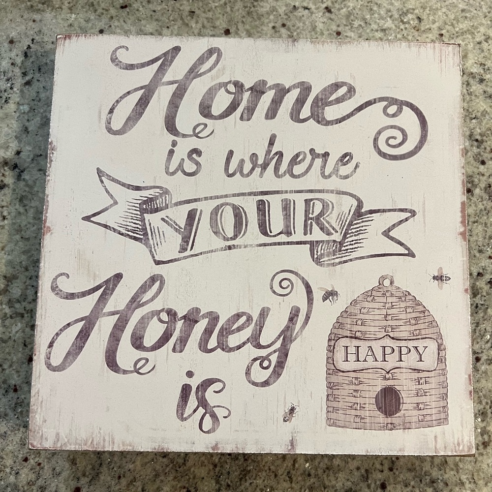 Wooden Sign • Home is where your Honey is